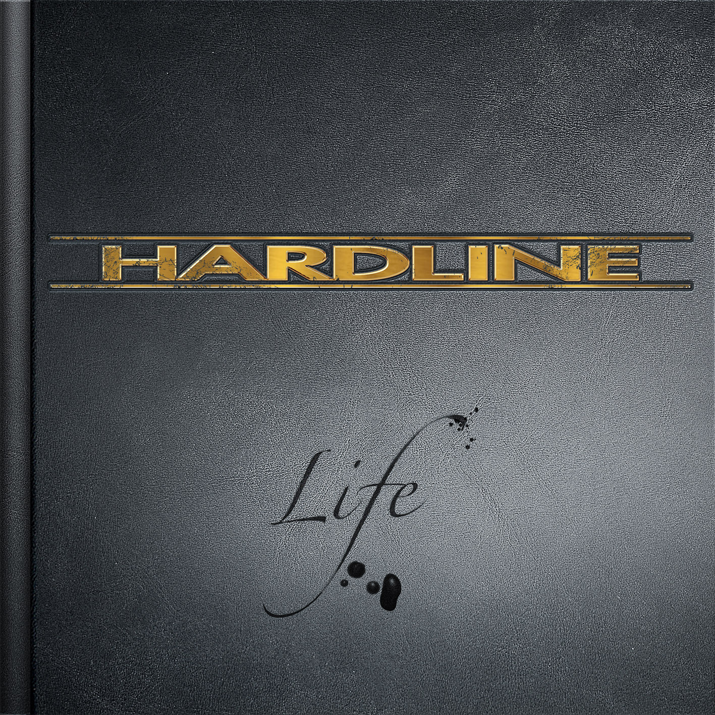 HARDLINE - “Life”